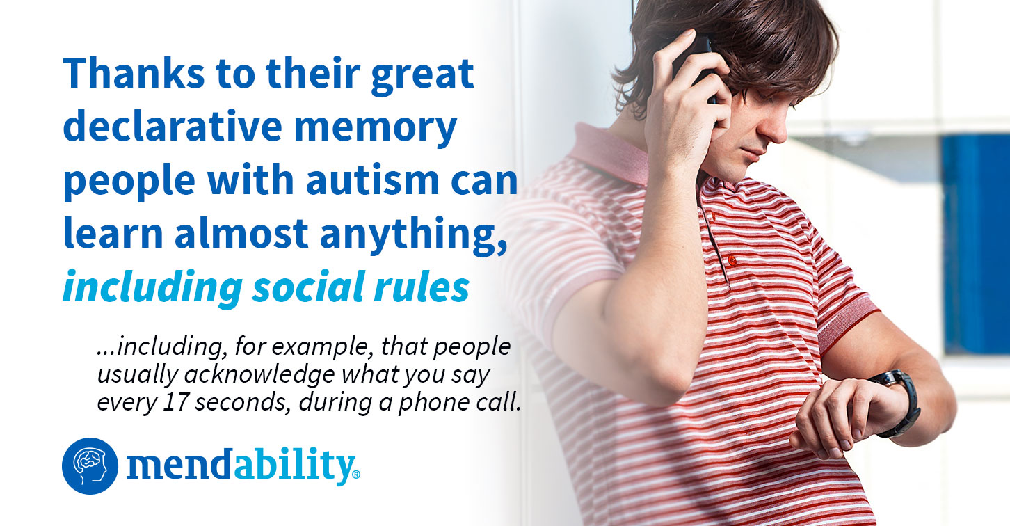 Mendability - Declarative memory may help autistics learn social skills